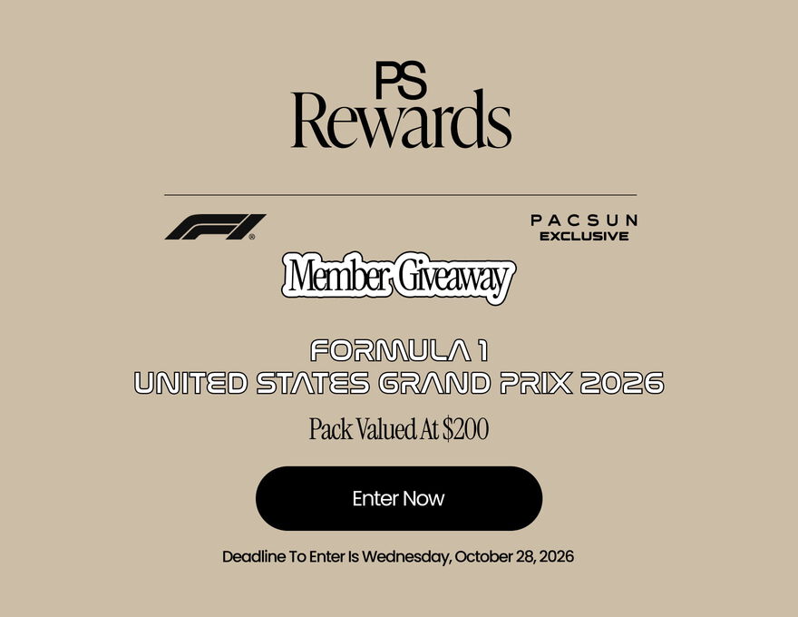 PS Rewards | Formula 1 | Pacsun Exclusive | MEMBER GIVEAWAY | FORMULA 1 UNITED STATES GRAND PRIX 2026 | Pack Valued At $200 | Enter Now | Deadline to enter is Wednesday, October 28, 2026